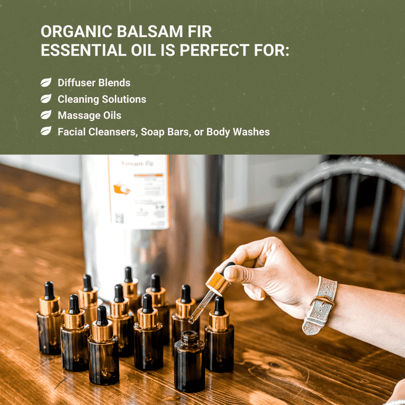 Organic Balsam Fir Essential Oil - Essential Oils Canada