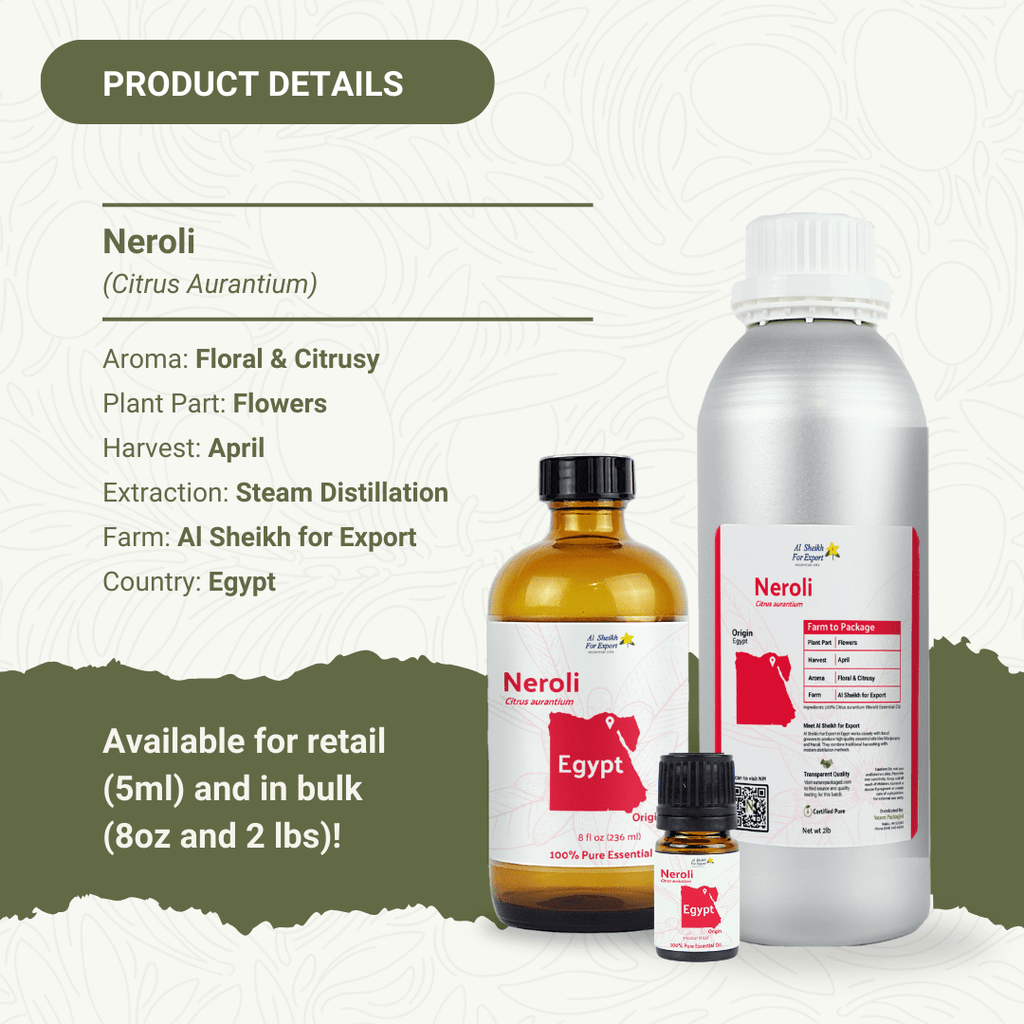 Neroli Essential Oil - From Al Sheikh For Export - Nature Packaged